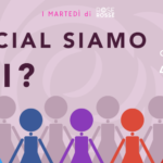 I martedì di Rose Rosse: I social siamo noi?